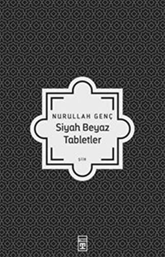 Siyah Beyaz Tabletler kitap kapağı