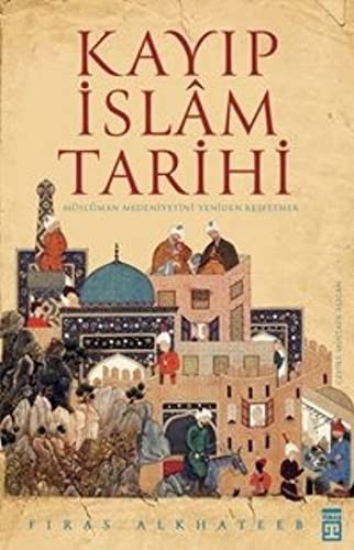 Kayıp İslam Tarihi kitap kapağı