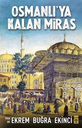 Osmanlı'ya Kalan Miras kitap kapağı