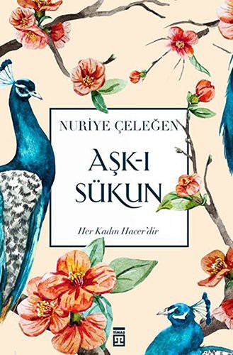 Aşk-ı Sükun kitap kapağı