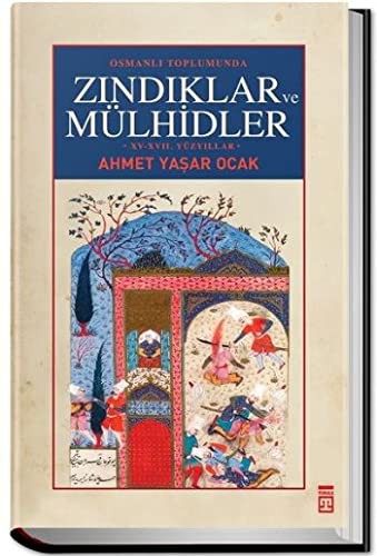 Osmanlı Toplumunda Zındıklar ve Mülhidler kitap kapağı