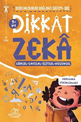 Dikkat Zeka 9+ Yaş - Disiplinler Arası Bağlantı Sistemi (DBS) kitap kapağı
