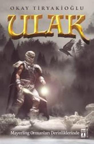 Ulak & Mayerling Ormanları Derinliklerinde kitap kapağı