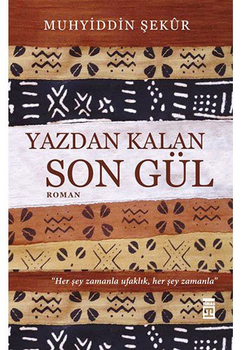 Yazdan Kalan Son Gül kitap kapağı