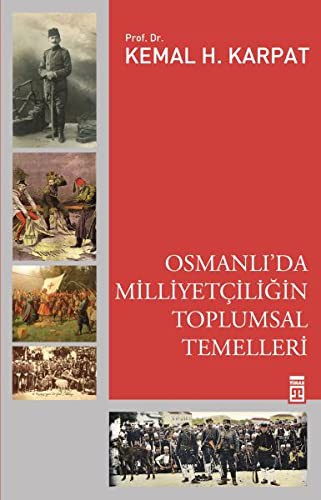 Osmanlıda Milliyetçiliğin Toplumsal Temelleri kitap kapağı