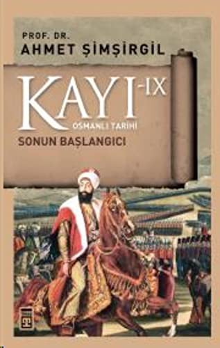 Kayı IX / Sonun Başlangıcı kitap kapağı