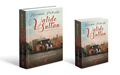 Haremin Padişahı Valide Sultan (Renkli - Büyük Boy - Ciltli) kitap kapağı