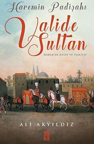 Haremin Padişahı Valide Sultan kitap kapağı