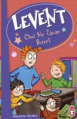 Levent - Okul Ne Zaman Biter kitap kapağı