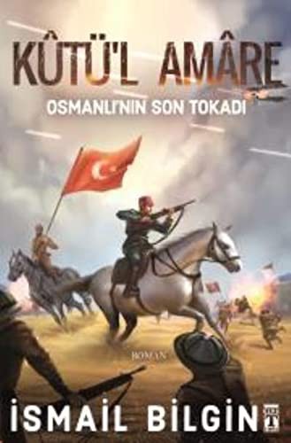 Kutü'l amare & Osmanlı'nın Son Tokadı kitap kapağı