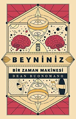 Beyniniz Bir Zaman Makinesi kitap kapağı