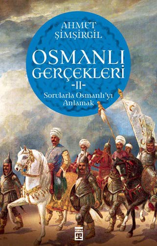 Osmanlı Gerçekleri 2 & Sorularla Osmanlı'yı Anlamak kitap kapağı