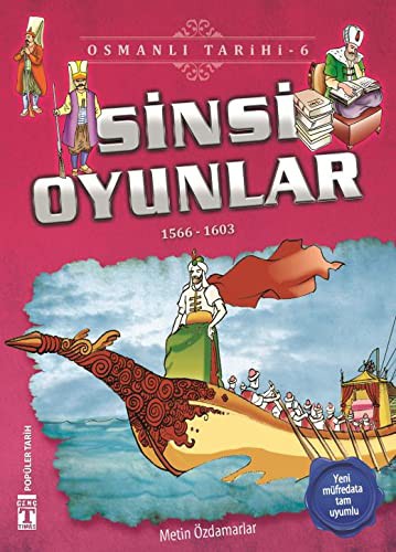 Sinsi Oyunlar (1566-1603) / Osmanlı Tarihi 6 kitap kapağı