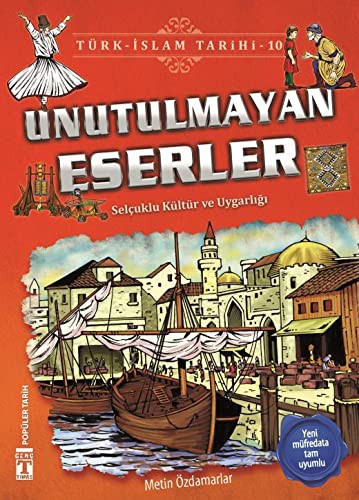 Unutulmayan Eserler / Türk İslam Tarihi 10 kitap kapağı