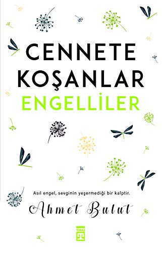 Cennete Koşanlar Engelliler kitap kapağı