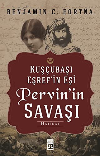 Kuşçubaşı Eşref'in Eşi Pervin'in Savaşı kitap kapağı