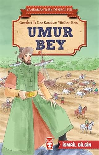 Umur Bey - Kahraman Türk Denizcileri kitap kapağı