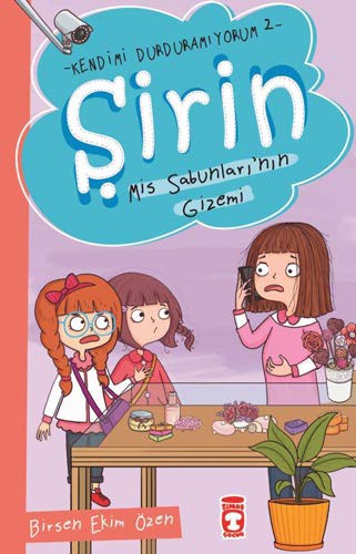 Şirin - Mis Sabunlarının Gizemi / Kendimi Durduramıyorum 2 kitap kapağı