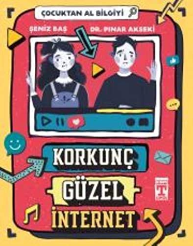 Korkunç Güzel İnternet - Çocuktan Al Bilgiyi kitap kapağı