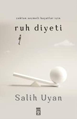 Çoktan Seçmeli Hayatlar İçin Ruh Diyeti kitap kapağı