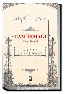 Cam Irmağı Taş Gemi (Bez Cilt - Sert Kapak) kitap kapağı