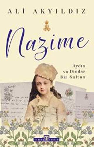 Nazime & Aydın ve Dindar Bir Sultan kitap kapağı