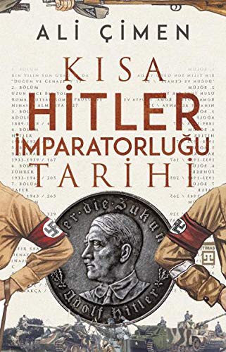 Kısa Hitler İmparatorluğu Tarihi kitap kapağı