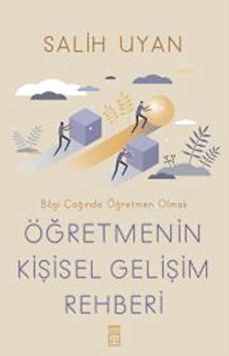 Öğretmenin Kişisel Gelişim Rehberi & Bilgi Çağında Öğretmen Olmak kitap kapağı