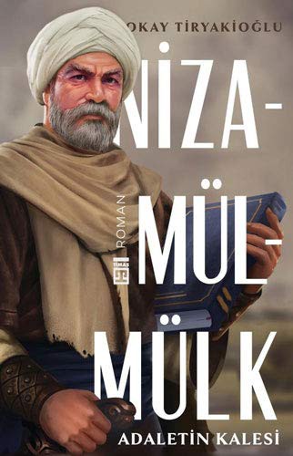 Adaletin Kalesi: Nizamülmülk kitap kapağı