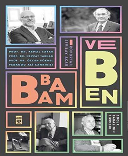 Babam ve Ben Çocuk Babanın Sırrıdır kitap kapağı