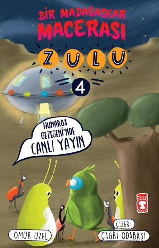 Zulu / Humaros Gezegeninde Canlı Yayın & Bir Madagaskar Macerası 4 kitap kapağı