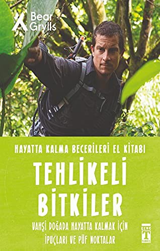 Tehlikeli Bitkiler - Hayatta Kalma Becerileri El Kitabı kitap kapağı
