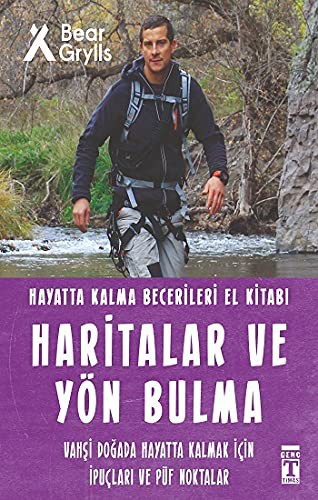 Haritalar ve Yön Bulma - Hayatta Kalma Becerileri El Kitabı kitap kapağı