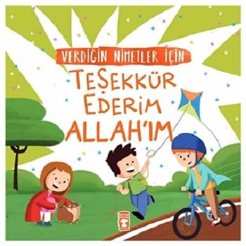 Verdiğin Nimetler İçin Teşekkür Ederim Allah'ım kitap kapağı