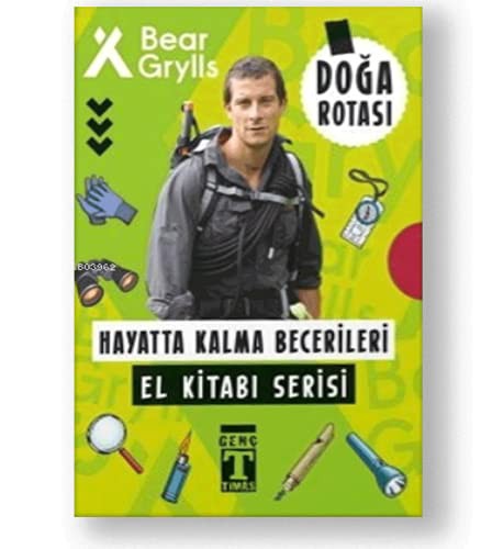 Bear Grylls Hayatta Kalma Becerileri El Kitabı Serisi / Doğa Rotası Seti (6 Kitap) kitap kapağı