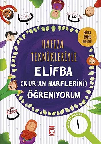 Hafıza Teknikleriyle Elifba (Kuran Harflerini) Öğreniyorum kitap kapağı