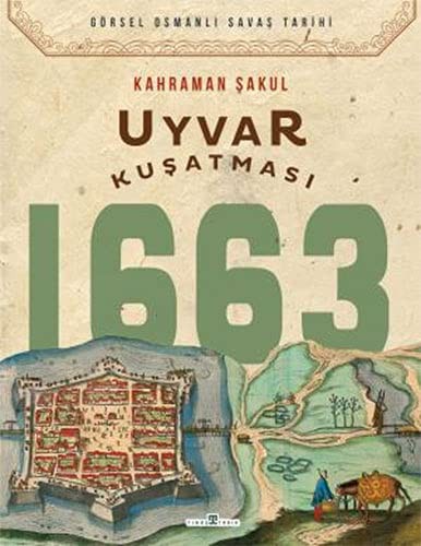 Uyvar Kuşatması 1663 kitap kapağı