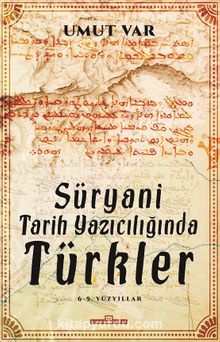 Süryani Tarih Yazıcılığında Türkler kitap kapağı