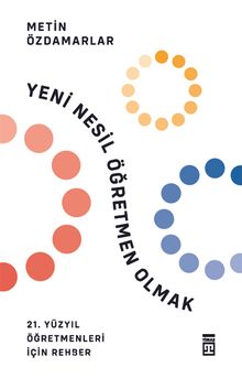 Yeni Nesil Öğretmen Olmak kitap kapağı