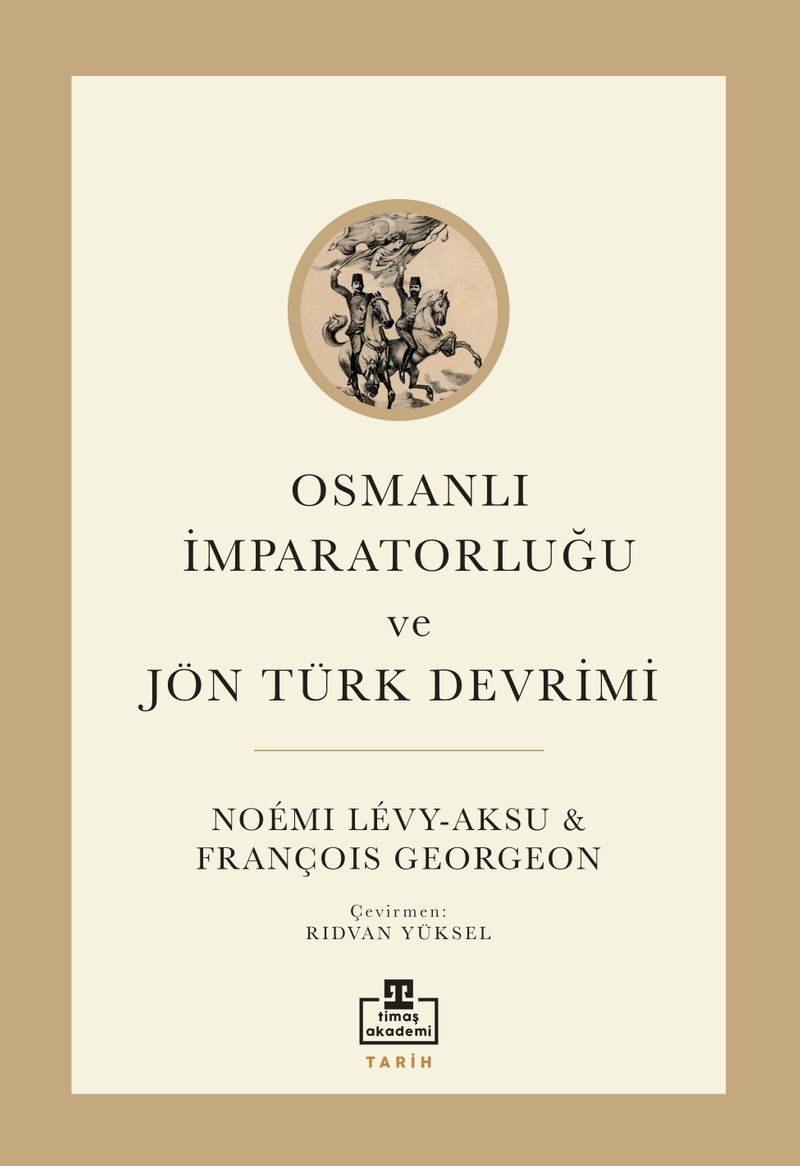Osmanlı İmparatorluğu ve Jön Türk Dönemi kitap kapağı