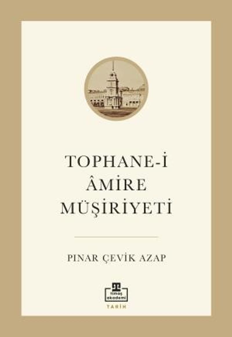 Tophane-i Âmire Müşiriyeti kitap kapağı
