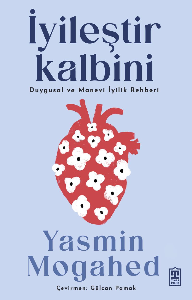 İyileştir Kalbini Duygusal ve Manevi İyilik Rehberi kitap kapağı