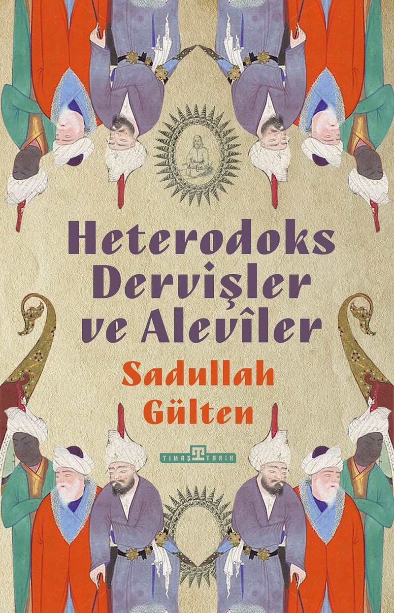 Heterodoks Dervişler ve Alevîler kitap kapağı