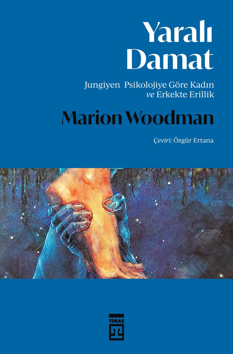 Yaralı Damat Jungiyen Psikolojiye Göre Kadın ve Erkekte Erillik kitap kapağı