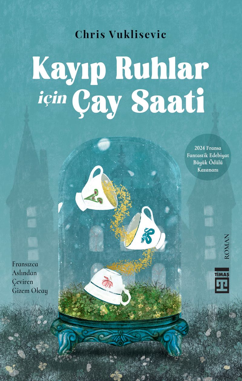 Kayıp Ruhlar İçin Çay Saati kitap kapağı