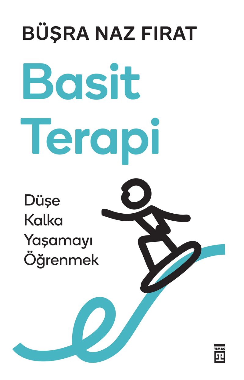 Basit Terapi Düşe Kalka Yaşamayı Öğrenmek kitap kapağı