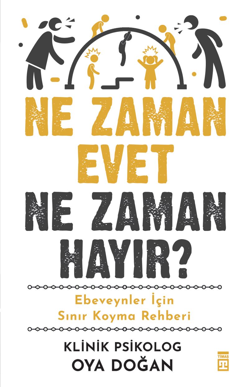 Ne Zaman Evet Ne Zaman Hayır? kitap kapağı