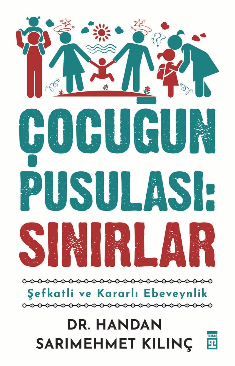 Çocuğun Pusulası : Sınırlar kitap kapağı