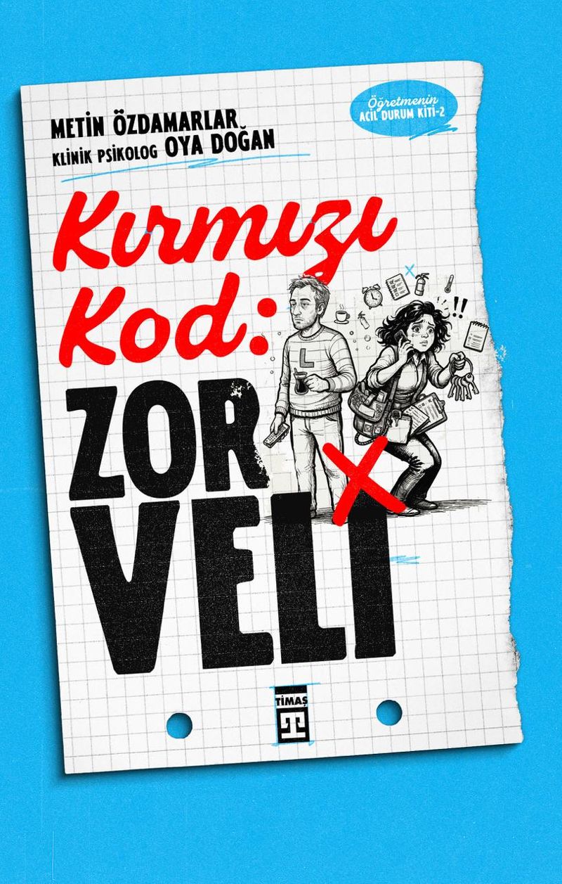 Kırmızı Kod: Zor Veli / Öğretmenin Acil Durum Kiti 2 kitap kapağı