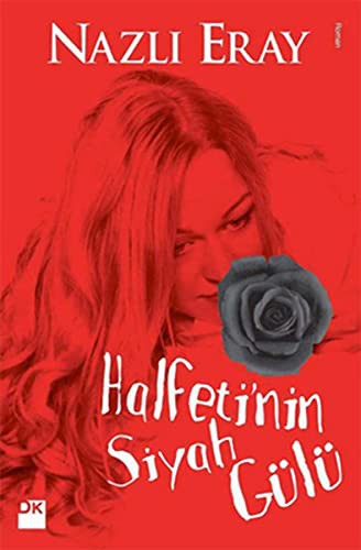 Halfeti'nin Siyah Gülü kitap kapağı